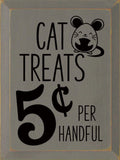 CAT TREATS WOODEN SIGN
